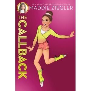 The Callback -- Maddie Ziegler